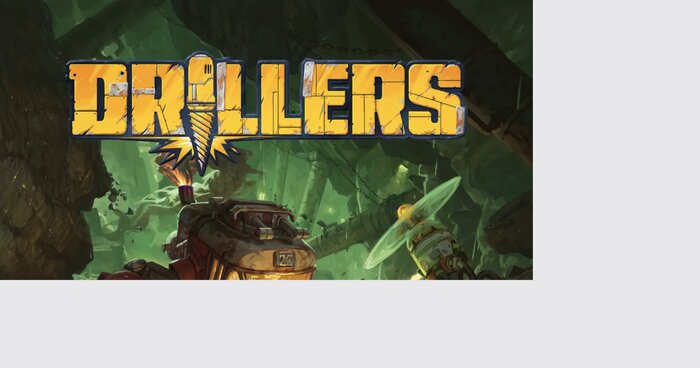 Drillers